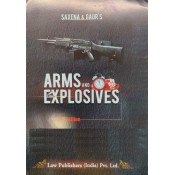 Saxena & Gaur's Arms and Explosives by Law Publishers (India) Pvt. Ltd.